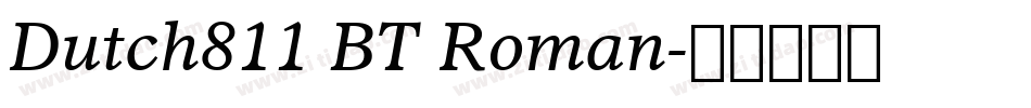 Dutch811 BT Roman字体转换